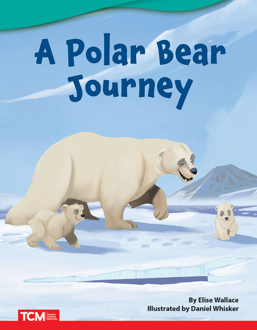 A Polar Bear Journey - 9781087601793 by Elise Wallace, Daniel Whisker, 9781087601793