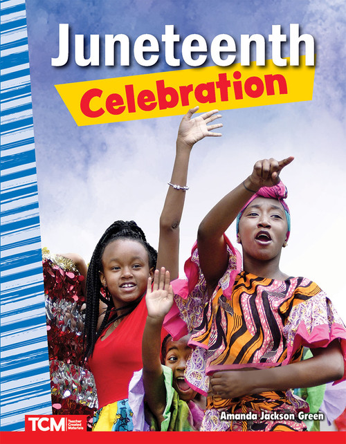 Juneteenth Celebration - 9781087696225 by Amanda Jackson Green, 9781087696225