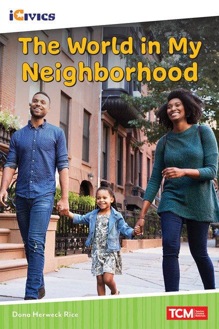 The World in My Neighborhood by Dona Herweck Rice, 9781087605838