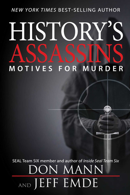 History's Assassins (Motives for Murder) by Don Mann, Jeff Emde, 9781510768017