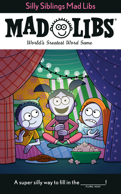 Silly Siblings Mad Libs (World's Greatest Word Game) by Sarah Fabiny, Mad Libs, 9780593523179