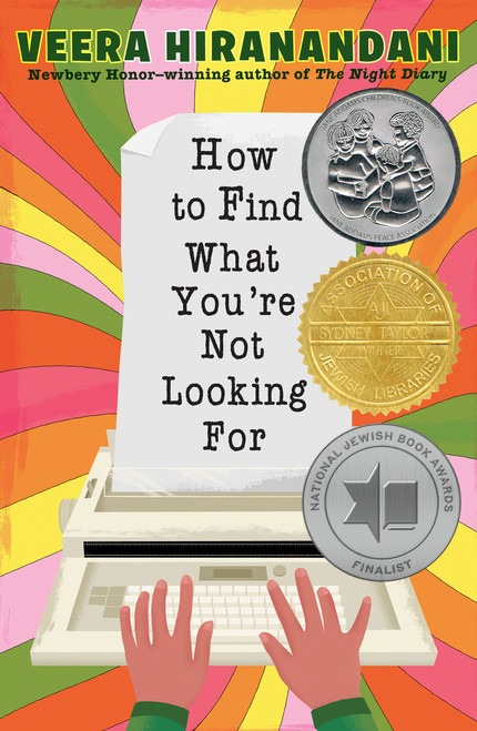 How to Find What You're Not Looking For - 9780525555056 by Veera Hiranandani, 9780525555056