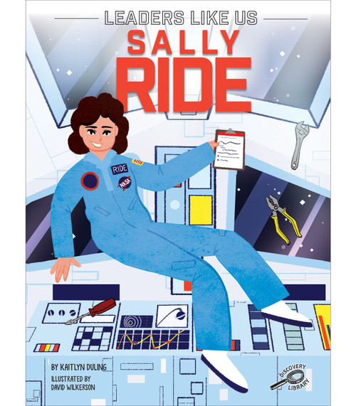 Sally Ride - 9781731652416 by Kaitlyn Duling, David Wilkerson, 9781731652416