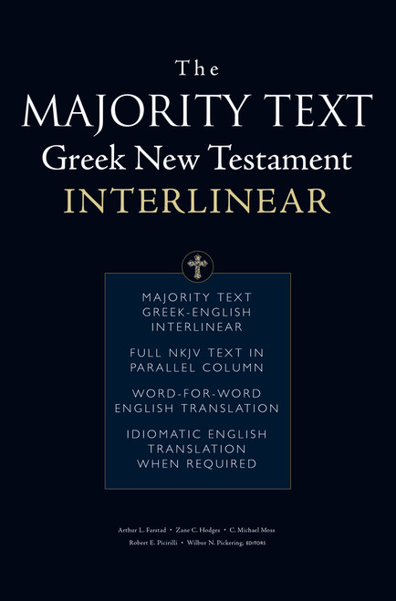 The Majority Text Greek New Testament Interlinear by Arthur L. Farstad, Zane C. Hodges, Thomas Nelson, 9780310143543