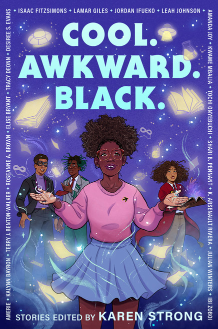 Cool. Awkward. Black. by Karen Strong, 9780593525098