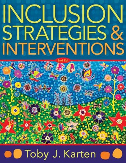 Inclusion Strategies and Interventions, Second Edition by Toby J. Karten, 9781951075217