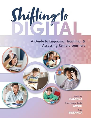 Shifting to Digital by James A. Bellanca, Gwendolyn Battle Lavert, Kate Bellanca, 9781952812217