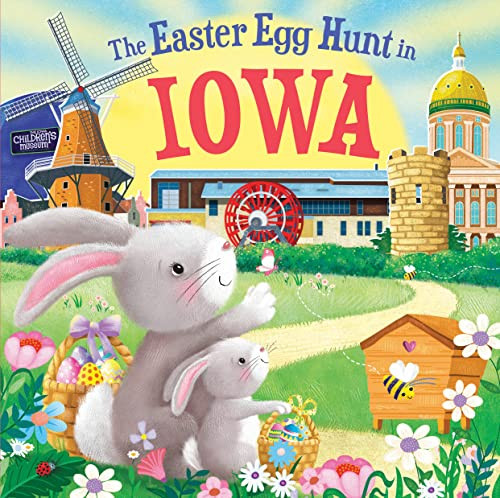 The Easter Egg Hunt in Iowa by Laura Baker, Jo Parry, 9781728266428