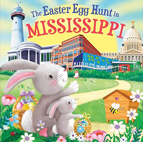 The Easter Egg Hunt in Mississippi by Laura Baker, Jo Parry, 9781728266527