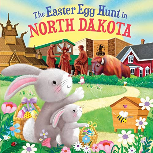 The Easter Egg Hunt in North Dakota by Laura Baker, Jo Parry, 9781728266633