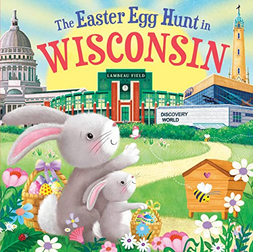 The Easter Egg Hunt in Wisconsin by Laura Baker, Jo Parry, 9781728266855