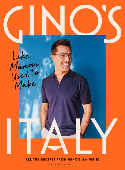 Gino's Italy (Like Mamma Used to Make) by Gino D'Acampo, 9781526632630