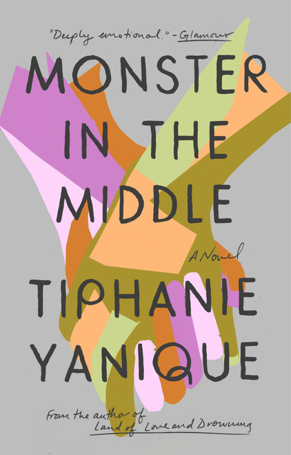 Monster in the Middle (A Novel) - 9780593332252 by Tiphanie Yanique, 9780593332252