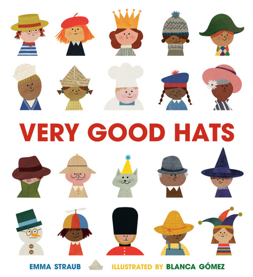 Very Good Hats by Emma Straub, Blanca Gómez, 9780593529430