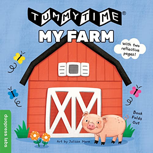 TummyTime(R) My Farm by duopress labs, Julissa Mora, 9781950500987