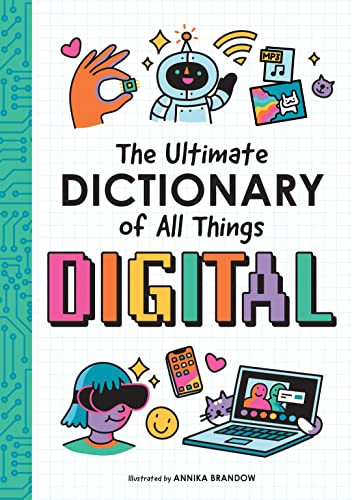 The Ultimate Dictionary of All Things Digital by duopress labs, Annika Brandow, 9781955834155