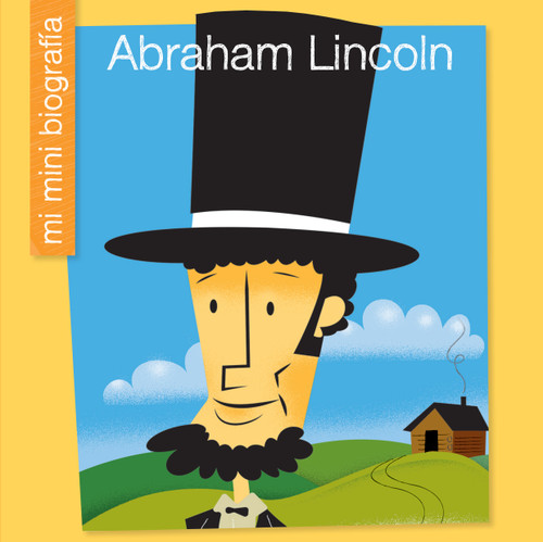 Abraham Lincoln SP (Spanish Edition) by Emma E. Haldy, Jeff Bane, 9781534129931