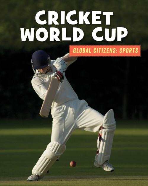 Cricket World Cup by Adam Hellebuyck, Laura Deimel, 9781534147492