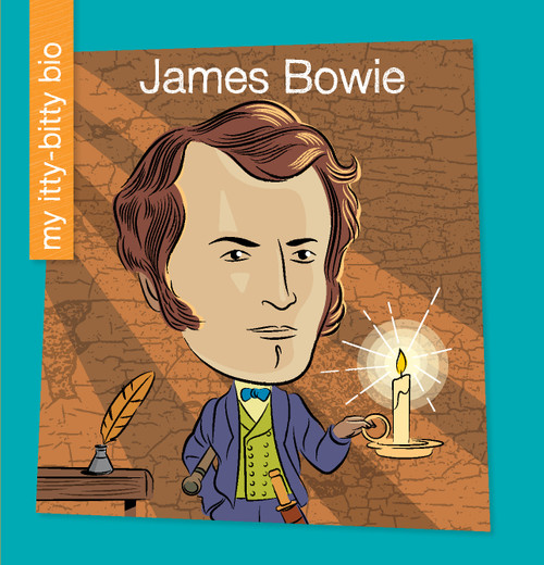 James Bowie by Katlin Sarantou, Jeff Bane, 9781534147058