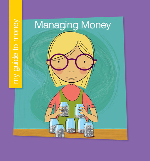 Managing Money by Jennifer Colby, Jeff Bane, 9781534128958