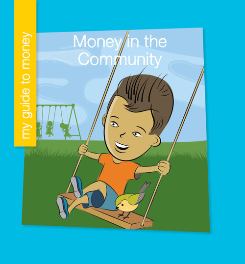 Money in the Community by Jennifer Colby, Jeff Bane, 9781534129016