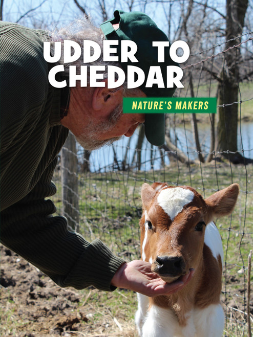 Udder to Cheddar by Julie Knutson, 9781534142992
