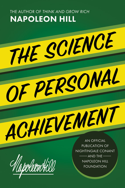 The Science of Personal Achievement® by Napoleon Hill, 9781640954113
