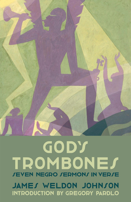 God's Trombones (Seven Negro Sermons in Verse) - 9780593468814 by James Weldon Johnson, Gregory Pardlo, 9780593468814