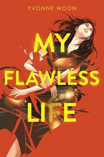 My Flawless Life by Yvonne Woon, 9780063008694