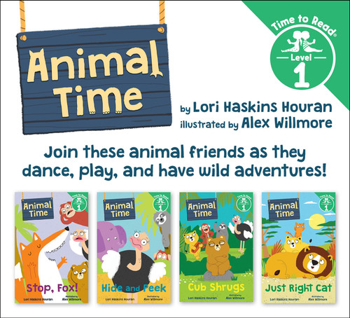 Animal Time Set #1 (Animal Time: Time to Read, Level 1) by Lori Haskins Houran, Alex Willmore, 9780807571934