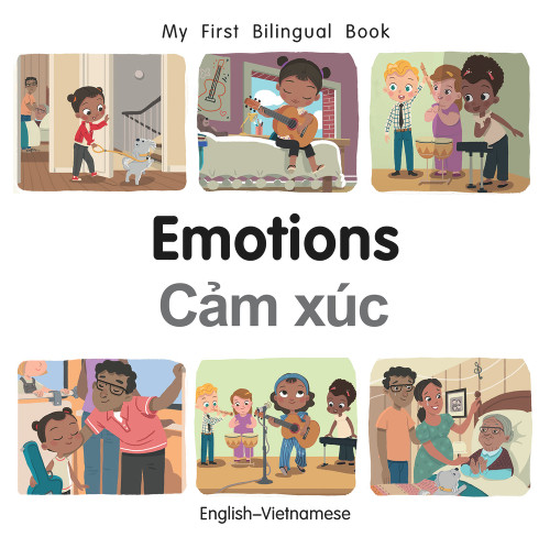 My First Bilingual Book-Emotions (English-Vietnamese) by Manuela Gutierrez Montoya, Patricia Billings, 9781785089640