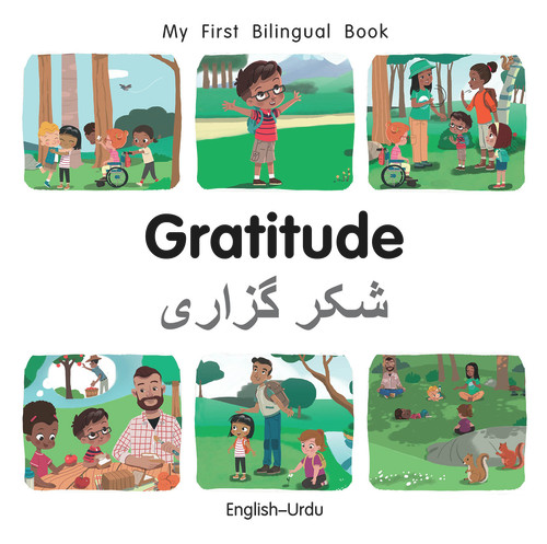 My First Bilingual Book-Gratitude (English-Urdu) by Manuela Gutierrez Montoya, Patricia Billings, 9781785089817