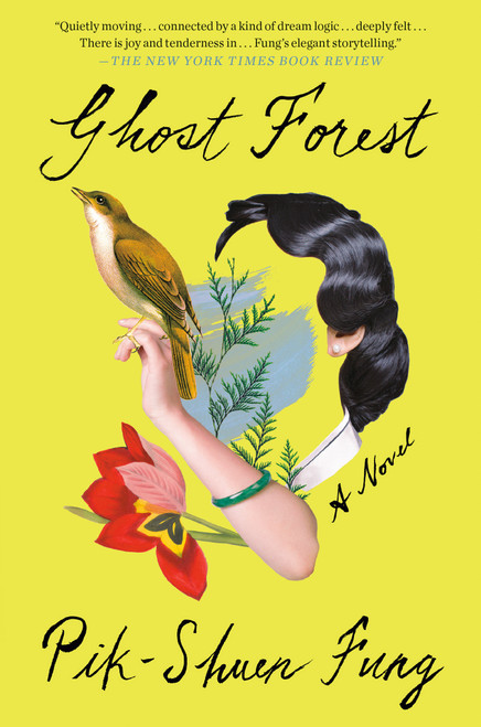 Ghost Forest (A Novel) - 9780593230985 by Pik-Shuen Fung, 9780593230985