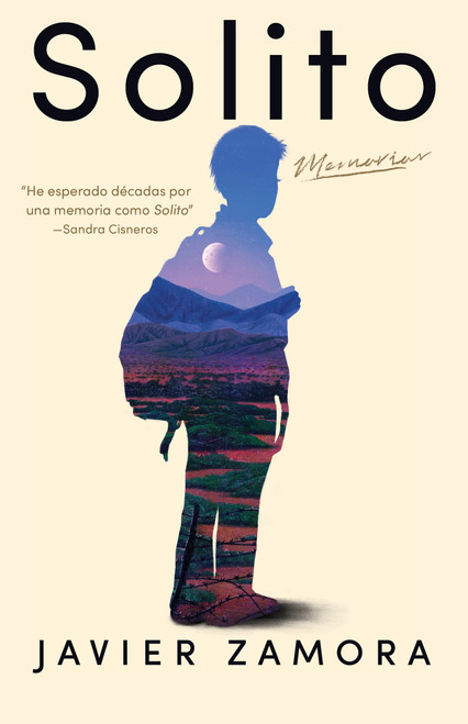 Solito (Spanish Edition) by Javier Zamora, 9781644736593