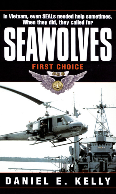 Seawolves (First Choice) by Daniel E. Kelly, 9780804117678