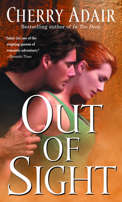 Out of Sight by Cherry Adair, 9780804120029