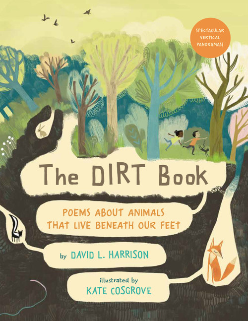 The Dirt Book (Poems About Animals That Live Beneath Our Feet) - 9780823453269 by David L. Harrison, Kate Cosgrove, 9780823453269