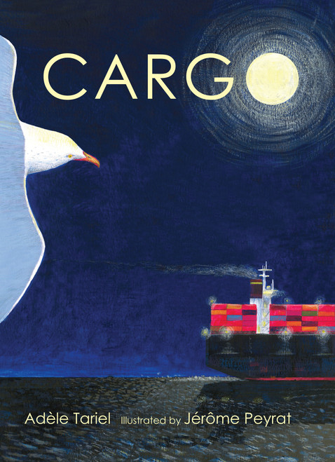 Cargo by Adèle Tariel, Jérôme Peyrat, 9781459833760