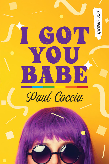 I Got You Babe by Paul Coccia, 9781459834705