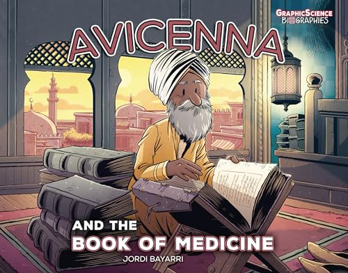 Avicenna and the Book of Medicine by Jordi Bayarri Dolz, Jordi Bayarri Dolz, 9781728442938
