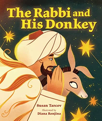 The Rabbi and His Donkey by Susan Tarcov, Diana Renjina, 9781728445595