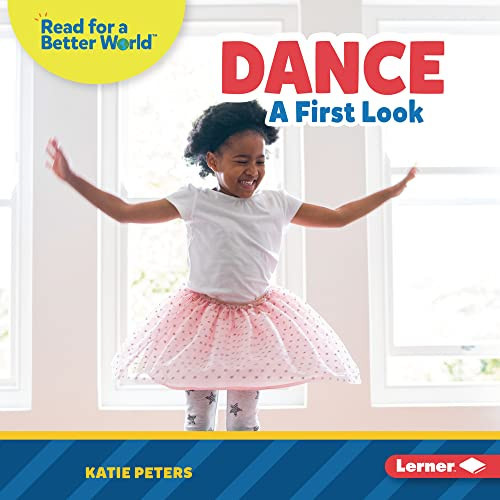 Dance (A First Look) by Katie Peters, 9781728475691