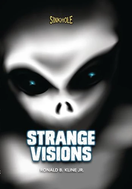 Strange Visions - 9781728477992 by Ronald B. Kline Jr.