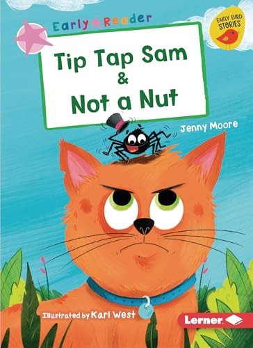 Tip Tap Sam & Not a Nut - 9781728478470 by Jenny Moore, Karl West, 9781728478470