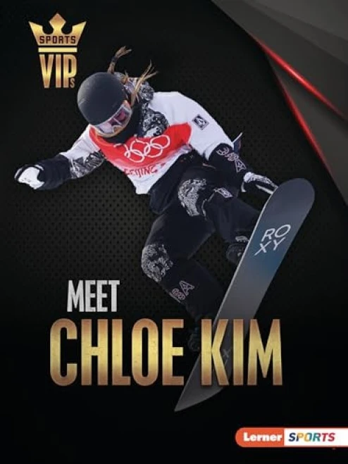 Meet Chloe Kim (Snowboarding Superstar) - 9781728478609 by Margaret J. Goldstein