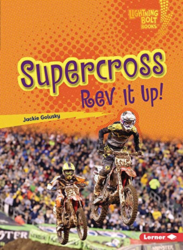 Supercross (Rev It Up!) - 9781728478746 by Jackie Golusky, 9781728478746