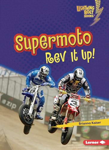 Supermoto (Rev It Up!) - 9781728478753 by Brianna Kaiser, 9781728478753