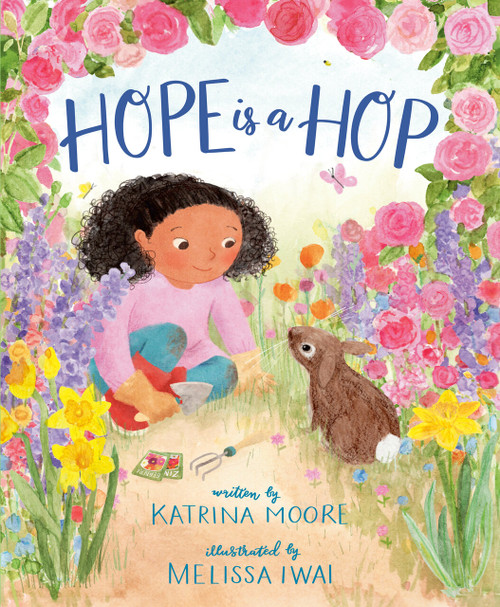 Hope Is a Hop by Katrina Moore, Melissa Iwai, 9780593323854