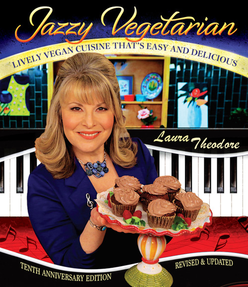 Jazzy Vegetarian (Lively Vegan Cuisine That's Easy and Delicious) - 9780996547536 by Laura Theodore, 9780996547536