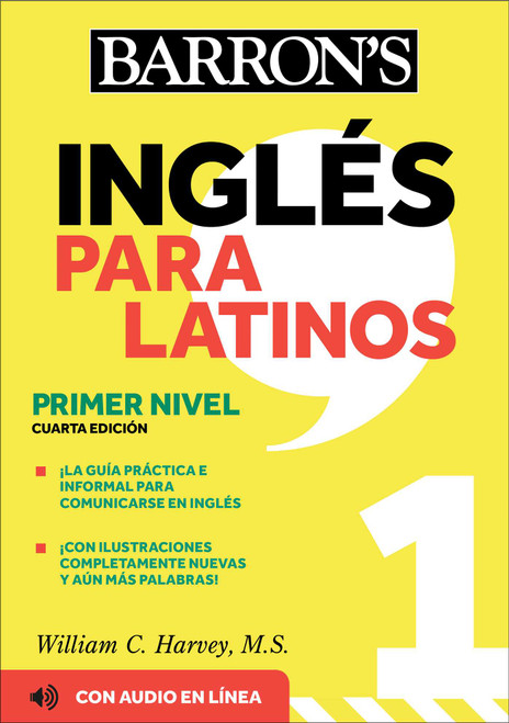 Ingles Para Latinos, Level 1 + Online Audio by William C. Harvey, 9781506286389